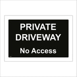 SE141 Private Driveway No Access