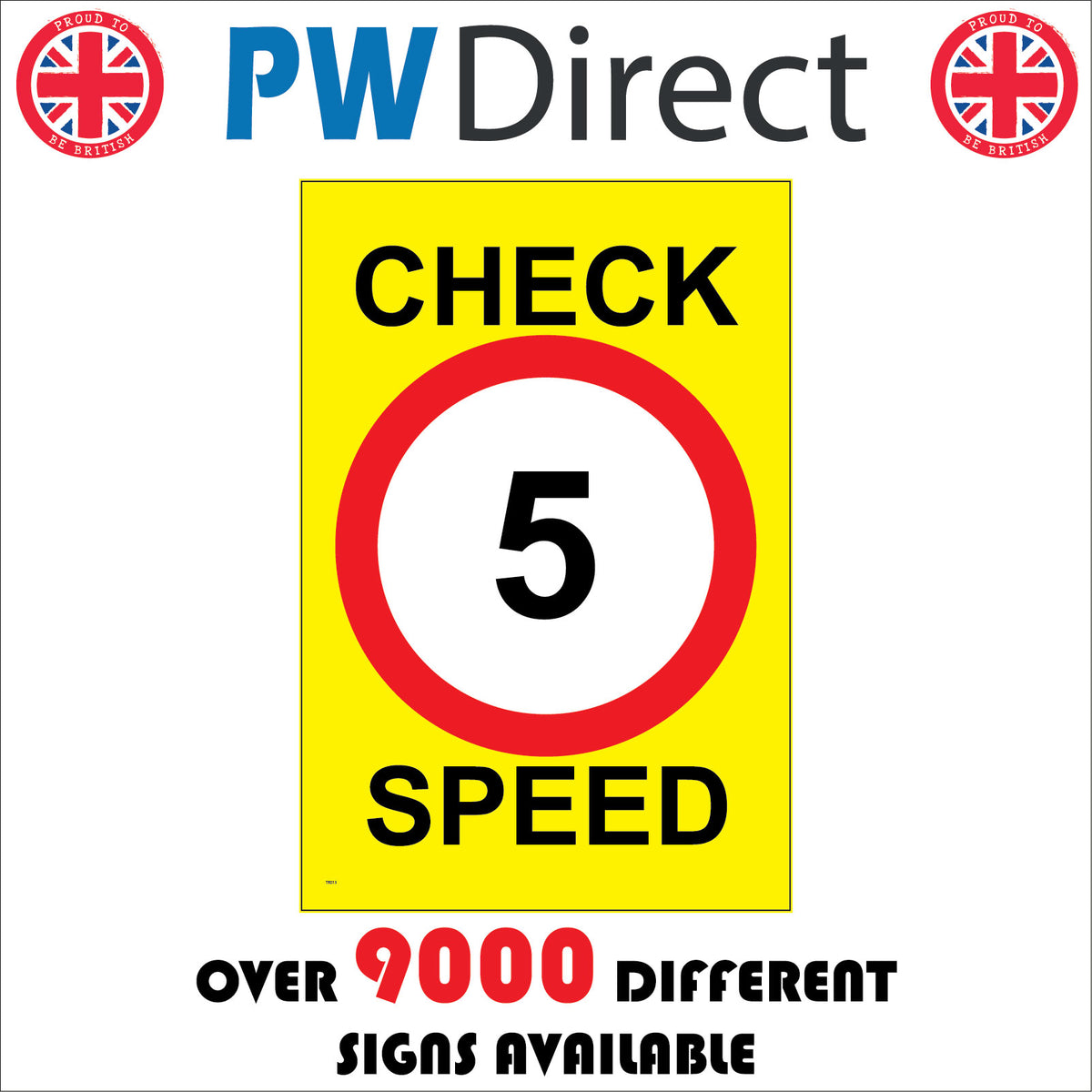 Check Speed 5 Miles Per Hour Sign with Circle – PWDirect