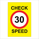 TR017 Check Speed 30 Miles Per Hour Sign with Circle