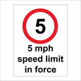 TR049 5 Mph Speed Limit In Force Sign with Circle