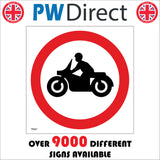 TR067 No Motor Bikes Sign with Motor Bike