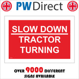 TR115 Slow Tractor Turning Sign