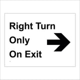 TR116  Right Turn Only On Exit Arrow Sign with Arrow
