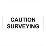 TR132 Caution Surveying Sign