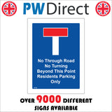 TR156 No Through Road Sign with No Through Road Symbol