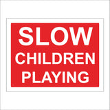 TR157 Slow Children Playing Sign
