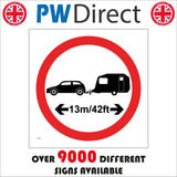 TR159 Car Caravan 13M/42Ft Sign with Circle Car Caravan Arrows