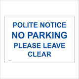 TR164 Polite Notice No Parking Sign