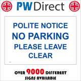 TR164 Polite Notice No Parking Sign