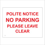 TR165 Polite Notice No Parking Sign