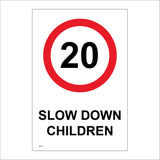 TR205 Slow Down Children Sign with Circle