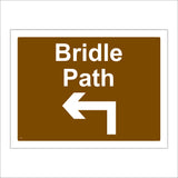 TR214 Bridle Path Straight Left Sign with Arrow