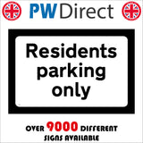TR231 Residents Parking Only Sign