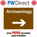 TR246 Archaeology Right Arrow Sign with Right Arrow