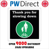 TR290 Thank You For Slowing Down Sign with Pedestrians Bicycle