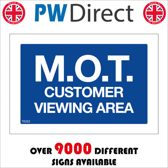 M.O.T. Customer Viewing Area Sign – PWDirect