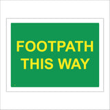 TR344 Footpath This Way Sign