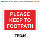 TBL006 Public Footpath Permissive Diversion Arrows Vehicles