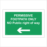 TR377 Permissive Footpath Only No Public Right Of Way Left Arrow Sign with Left Arrow