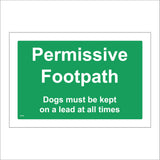 TR392 Permissive Footpath Dogs Must Be Kept On A Lead At All Times Sign