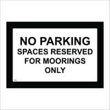 TR504 No Parking Spaces Reserved For Moorings Only Boats Canal River