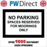 TR504 No Parking Spaces Reserved For Moorings Only Boats Canal River