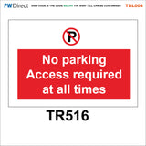 TBL004 Traffic Road Parking Custom Residents Public Private Signs