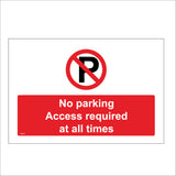 TR516 No Parking Access Required At All Times