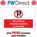 TR516 No Parking Access Required At All Times