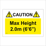 TR533 Caution Max Height 2.0M 6 Foot 6 In Overhead Restrictions