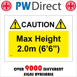 TR533 Caution Max Height 2.0M 6 Foot 6 In Overhead Restrictions