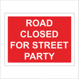 TR570 Road Closed For Street Party Red Carnival Celebration