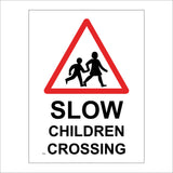 TR604 Slow Children Crossing School Speed Vehicles Stop Road