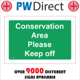 TR608 Conservation Area Please Keep Off Out Protected Private