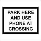TR621 Park Here And Use Phone At Crossing