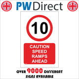 TR638 Caution Speed Ramps Ahead 10 MPH