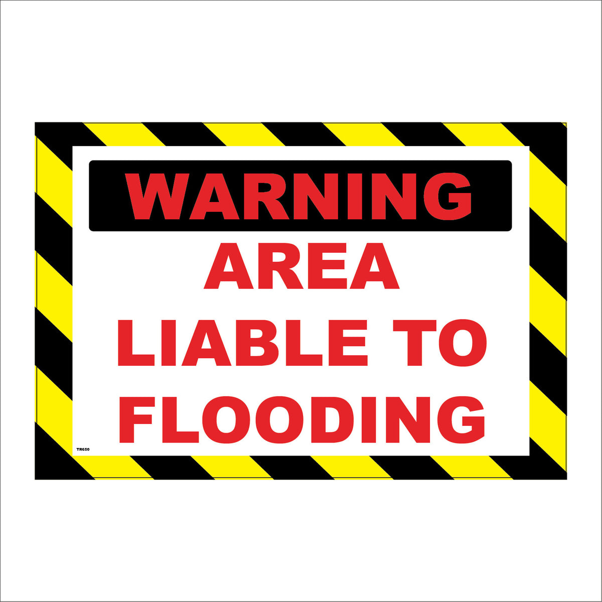Warning Area Liable To Flooding – PWDirect