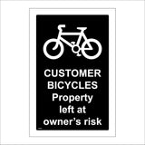 TR668 Customer Bicycles Property Left At Owners Risk