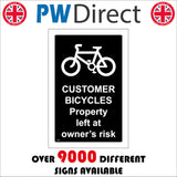 TR668 Customer Bicycles Property Left At Owners Risk