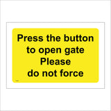 TR688 Press Button To Open Gate Do Not Force