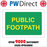 TR710 Public Footpath Green Background Yellow Text