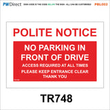 PBL002 Keep Off Drive No Parking Clear Access Grass Man Made