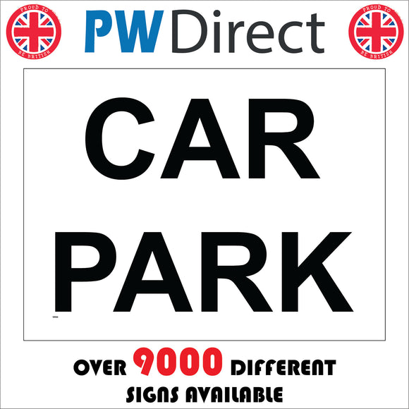 VE002 Car Park Sign