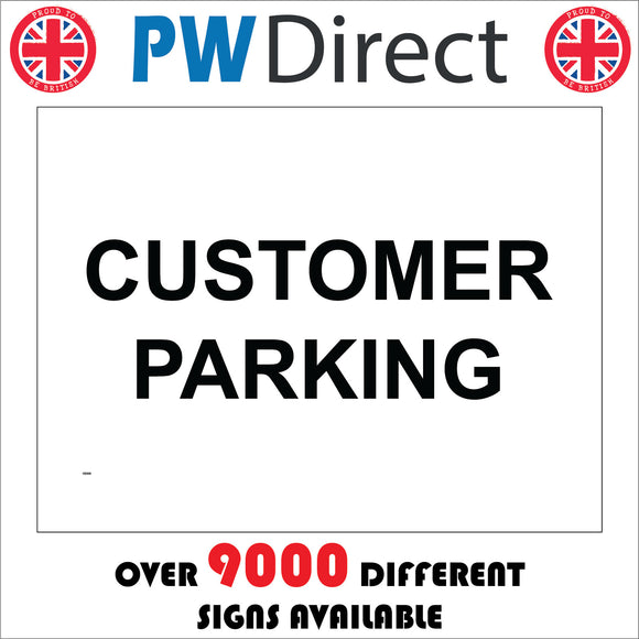 VE009 Customer Parking Sign