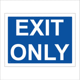 VE015 Exit Only Sign
