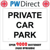 VE031 Private Car Park Sign