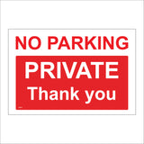 VE043 No Parking Private Thank You Sign