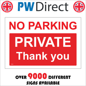 VE043 No Parking Private Thank You Sign