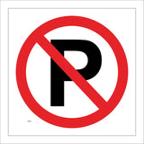 VE055 No Parking Sign with Circle Slash