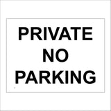 VE057 Private No Parking Sign